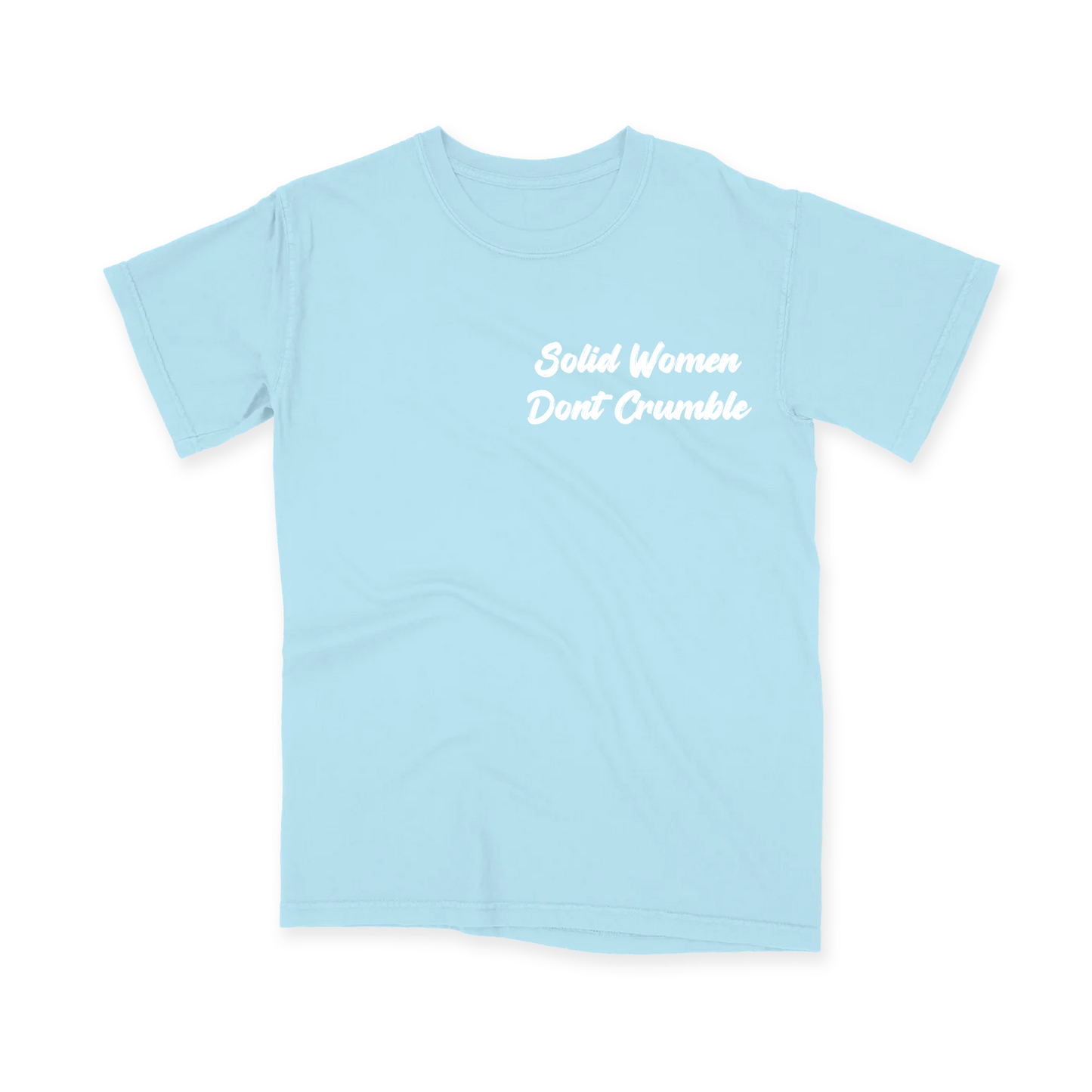 Blue Solid Women Dont Crumble Tshirt